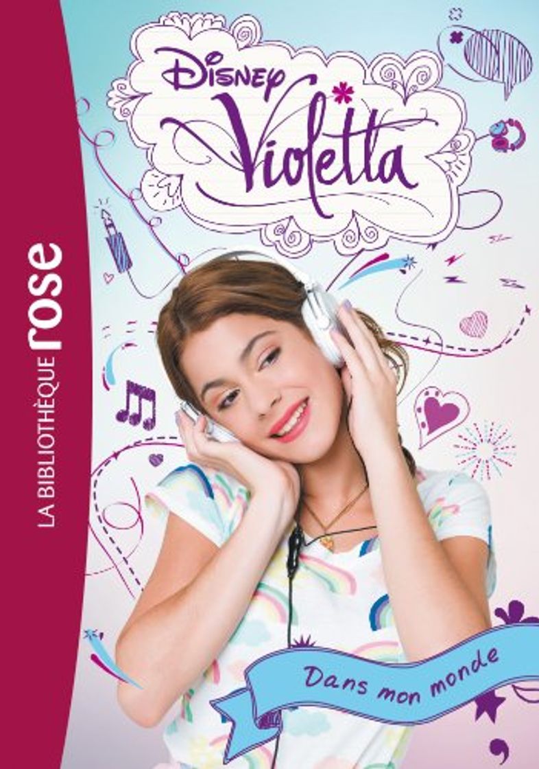 Libros Violetta 01 - Dans mon monde