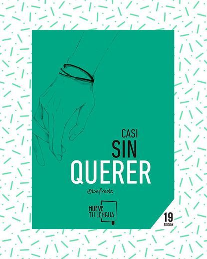 Book CASI SIN QUERER