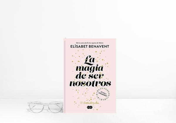 Book La magia de ser nosotros