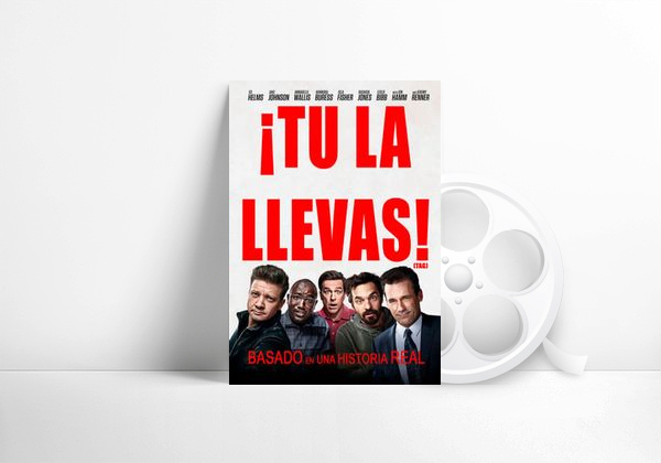 Movie ¡Tú la llevas!