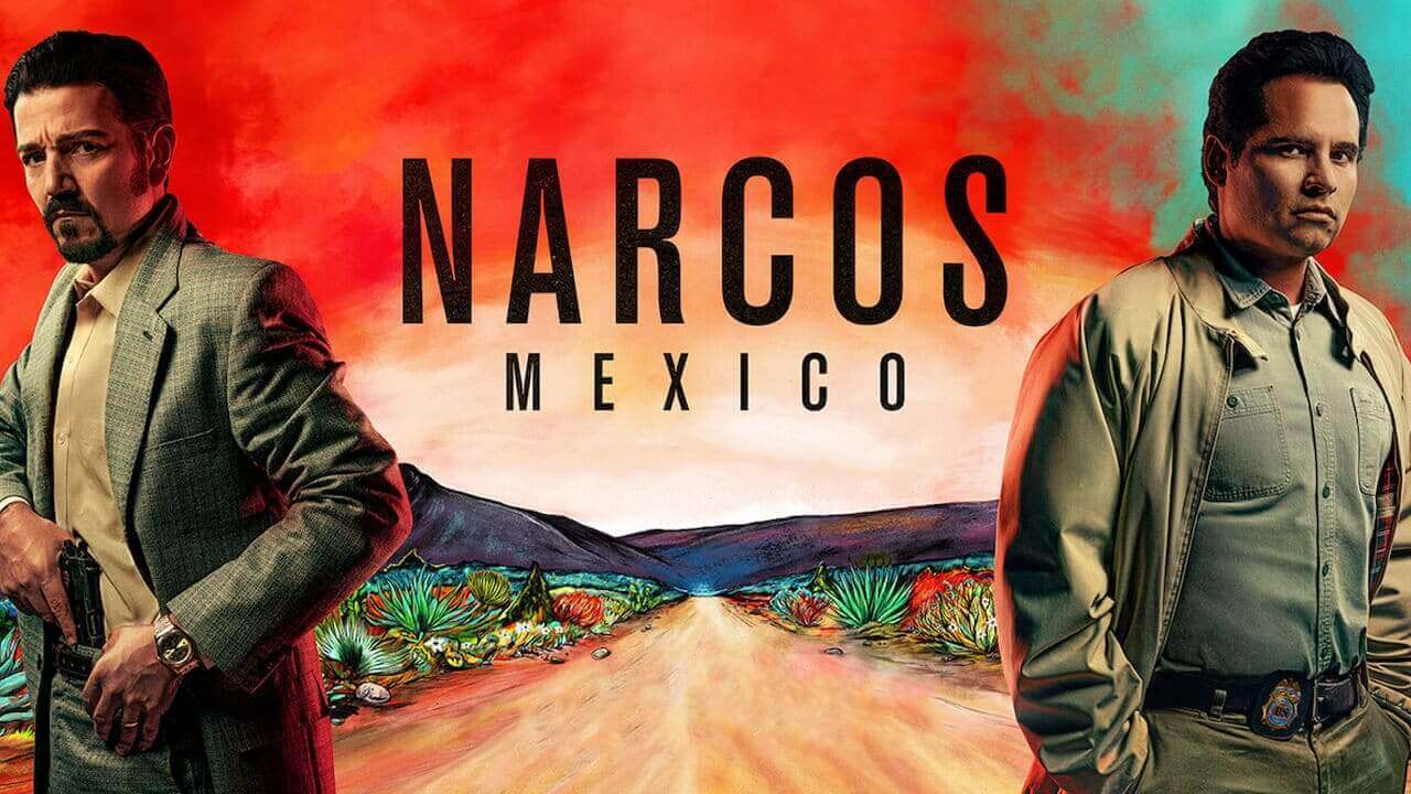 Serie Narcos: México