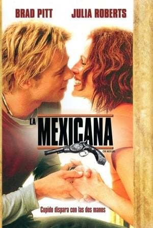 Movie The Mexican