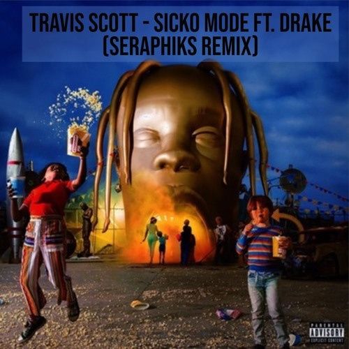 Travis Scott  Sicko Mode ft Drake
