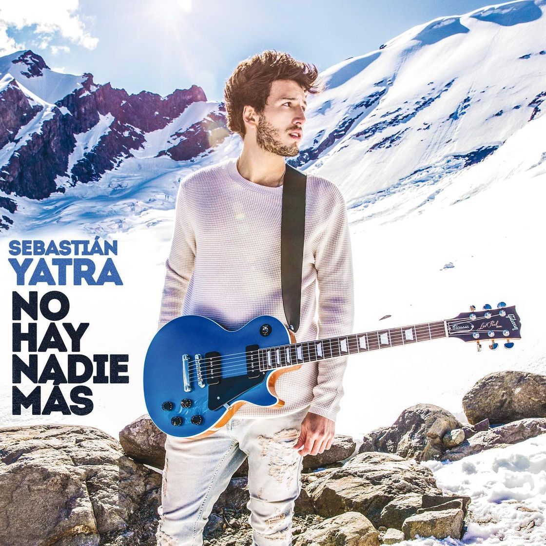 Canciones Sebastián Yatra - No Hay Nadie Más 