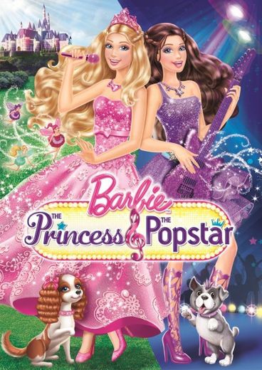 Barbie e a princesa e a popstar