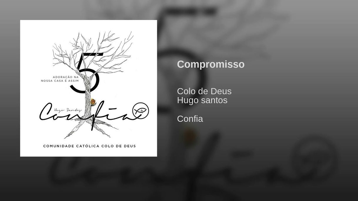 Canción Compromisso - Colo de Deus