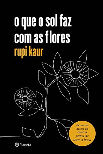 Libro o que o sol faz com as flores