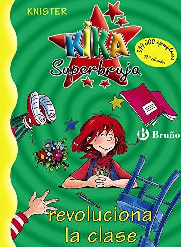 Libro Kika Superbruja revoluciona la clase