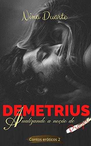 Libro Demetrius: Atualizando a noção de prazer