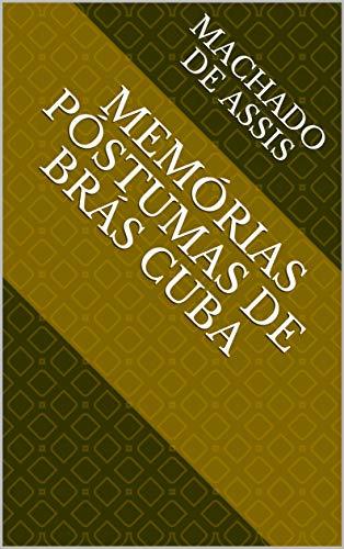 Libros Memórias Póstumas de Brás Cuba