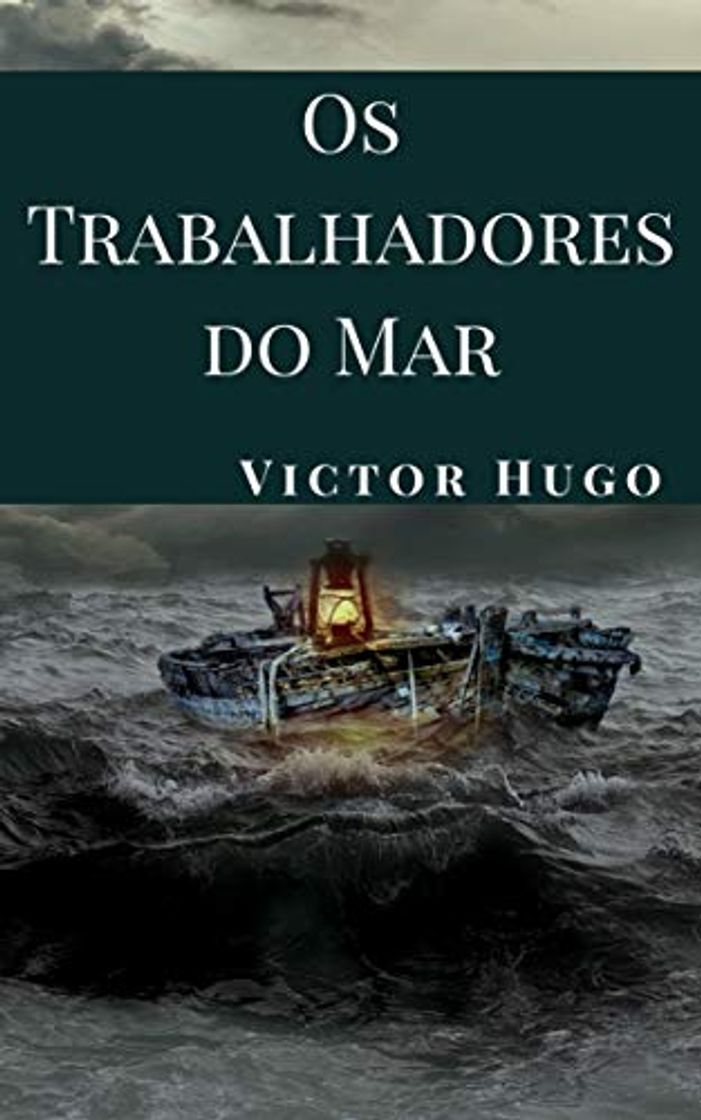 Book Os Trabalhadores do Mar: Victor Hugo