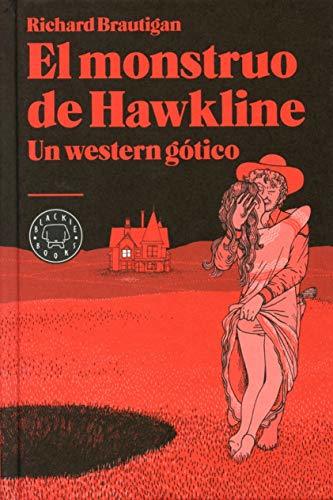 Book El Monstruo De Hawkline. Un Western Gótico