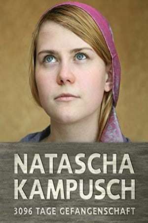 Movie Natascha Kampusch - 3096 Tage Gefangenschaft
