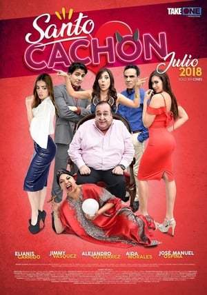 Movie Santo cachón
