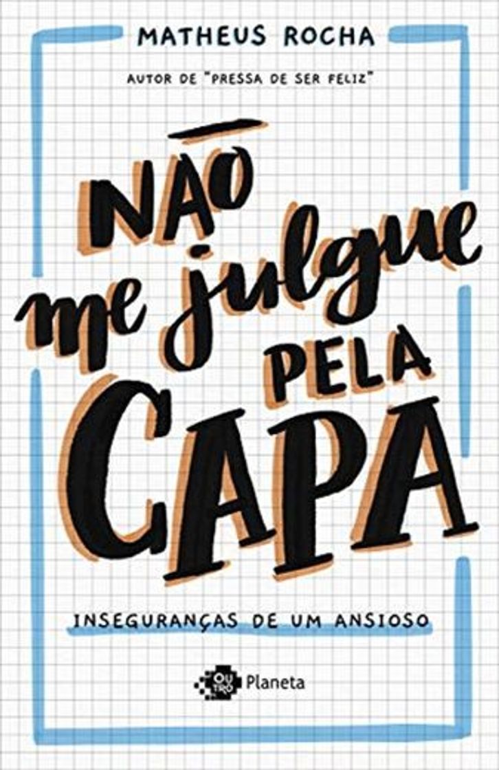 Book Não me julgue pela capa: Inseguranças de um ansioso