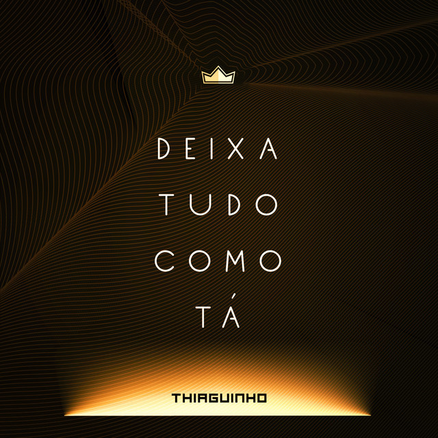 Canción Deixa Tudo Como Tá - Ao Vivo