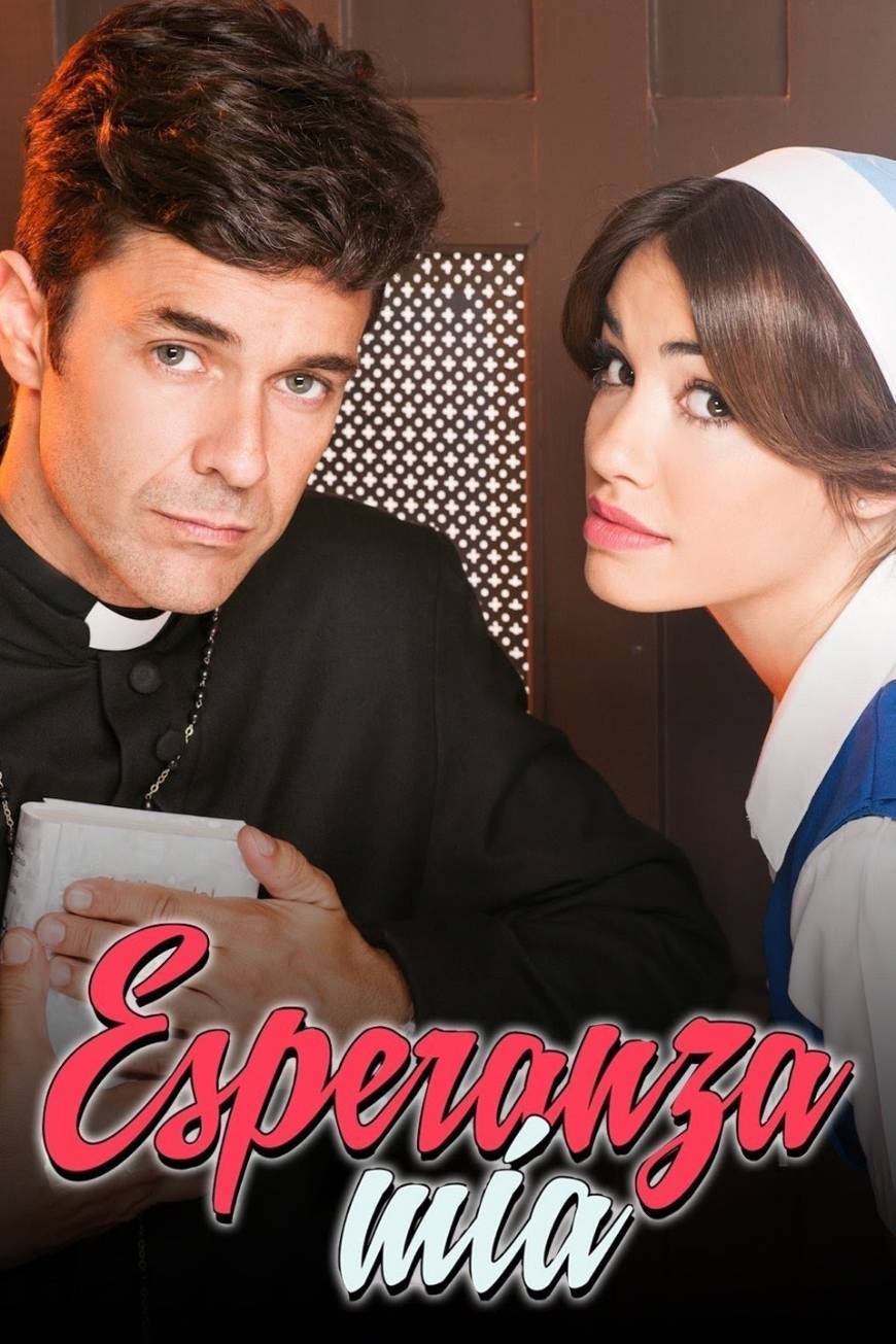 Serie Esperanza mía