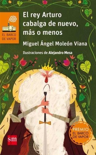 Book El rey Arturo cabalga de nuevo, más o menos