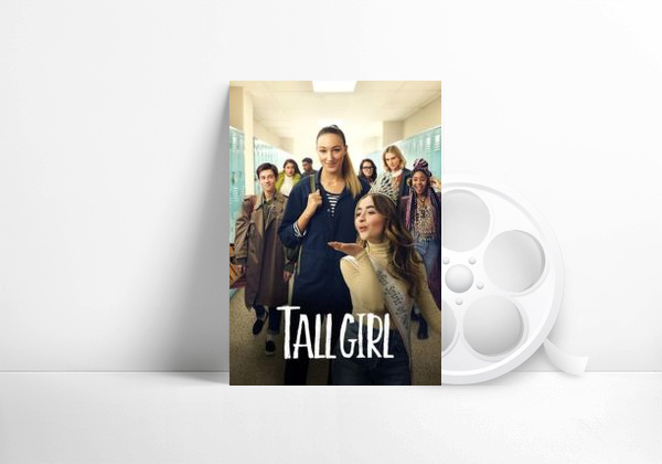 Movie Tall Girl