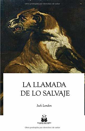 Libro La Llamada de lo Salvaje