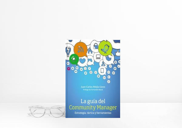Book La guía del Community Manager. Estrategia, táctica  y herramientas