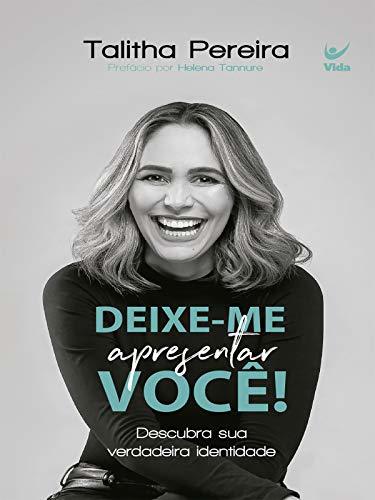 Libro Deixe-me apresentar você!: Descubra sua verdadeira identidade