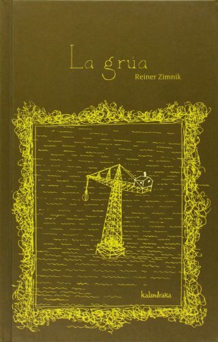 Libro La grúa