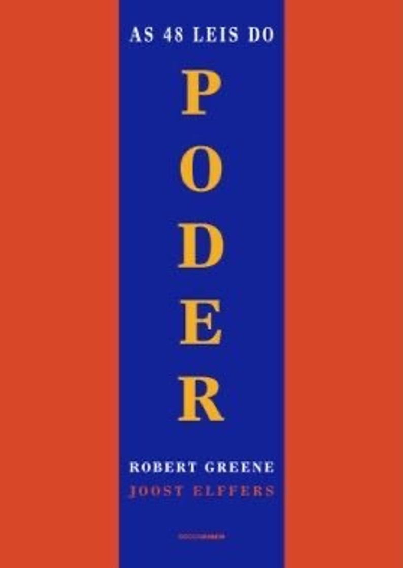 Fashion As 48 Leis do Poder - Robert Greene, Resumo 