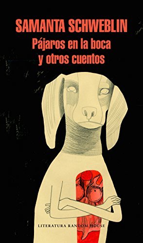 Libro Pájaros en la boca y otros cuentos
