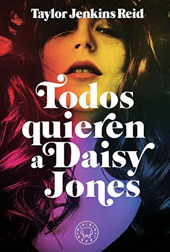 Libro Todos quieren a Daisy Jones