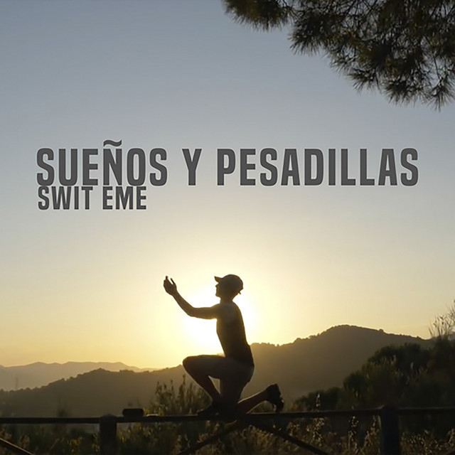 Canción Sueños y Pesadillas