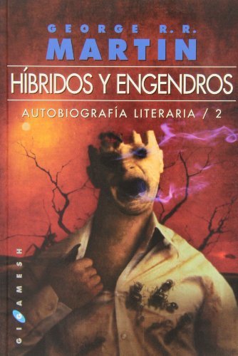 Book Híbridos Y Engendros. Autobiografía Literaria /2