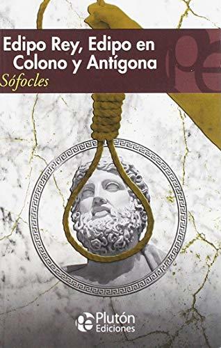 Book EDIPO REY, EDIPO EN COLONO Y ANTIGONA