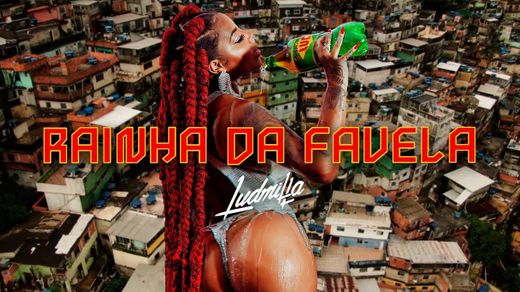 Rainha da Favela