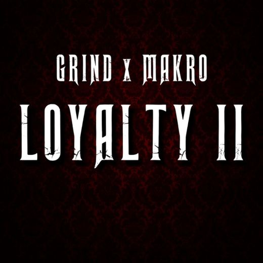 Loyalty II