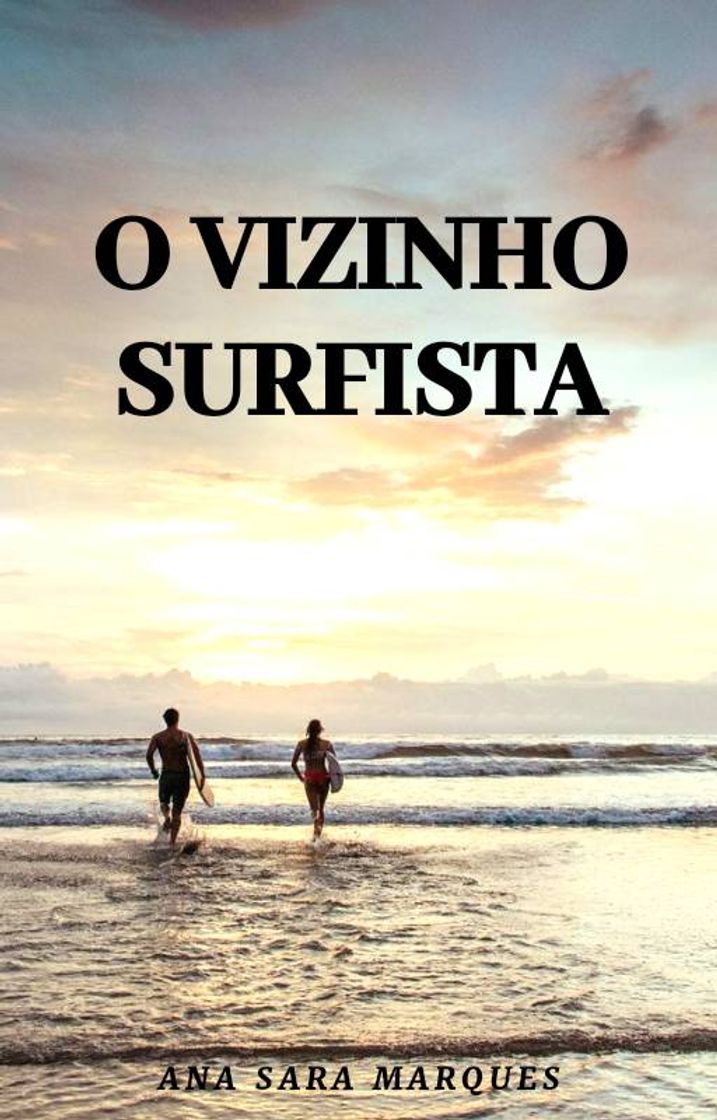 Book O Vizinho Surfista (Disponível Somente no Wattpad) 