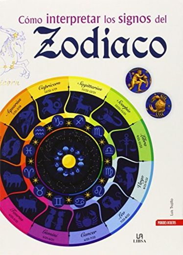 Cómo interpretar los signos del zodiaco