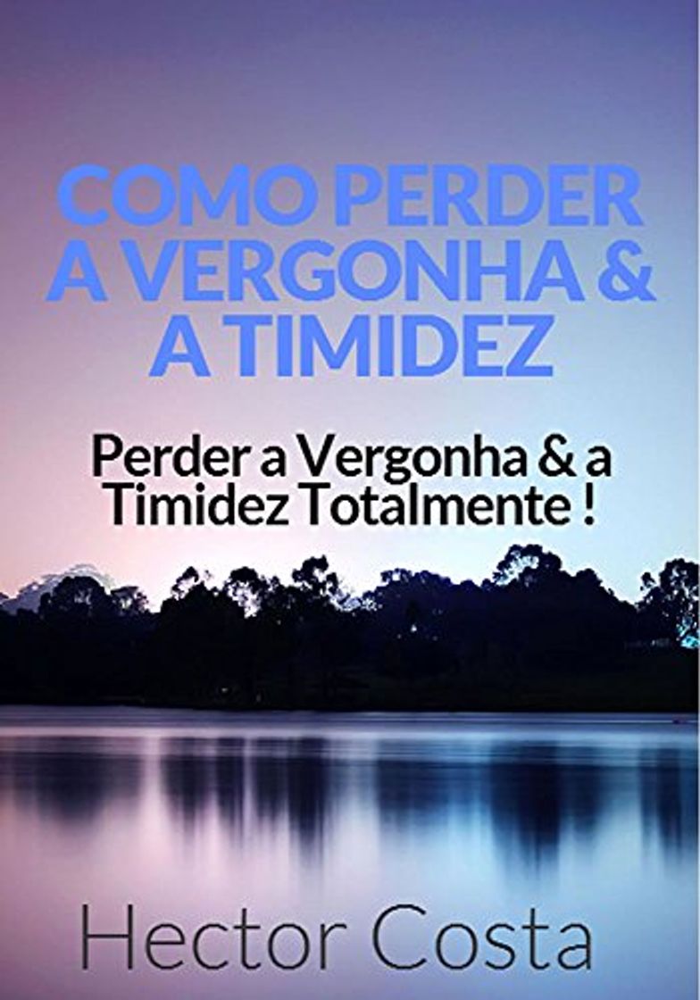 Libros Manual de como perder a vergonha: você ira perder a vergonha e