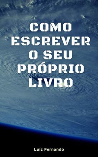 Como escrever o seu próprio livro