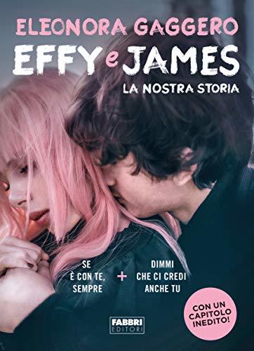 Book Effy e James. La nostra storia