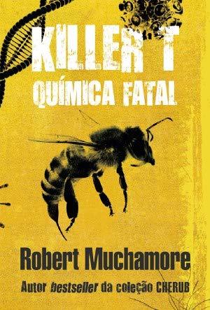 Libros KILLER T: QUÍMICA FATAL