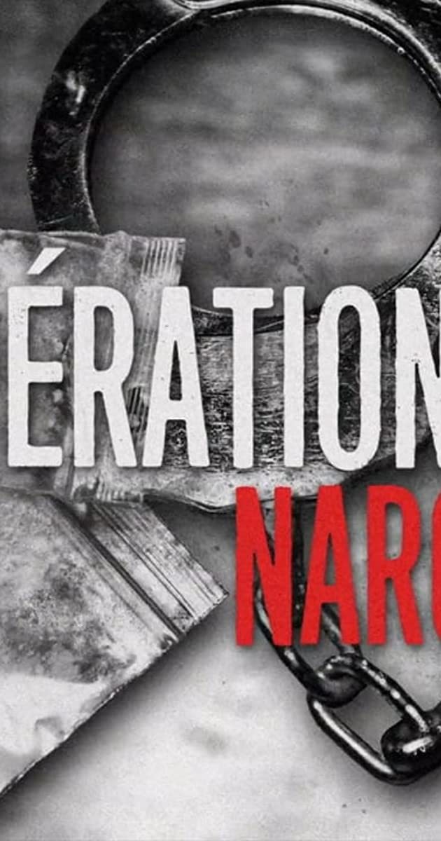 Serie Opérations Narcos