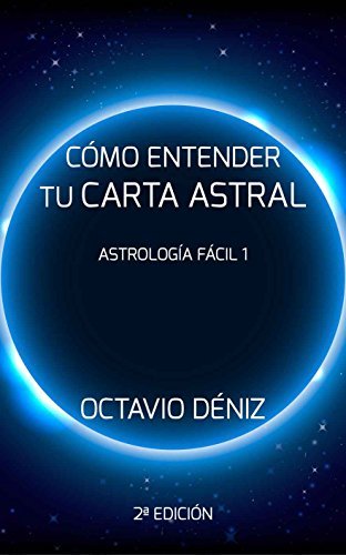 Libro Como entender tu Carta Astral - Segunda Edicion