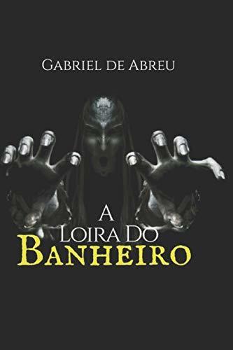 Book A Loira Do Banheiro