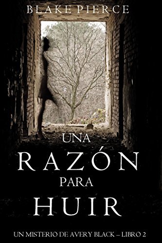 Libro Una Razón para Huir 