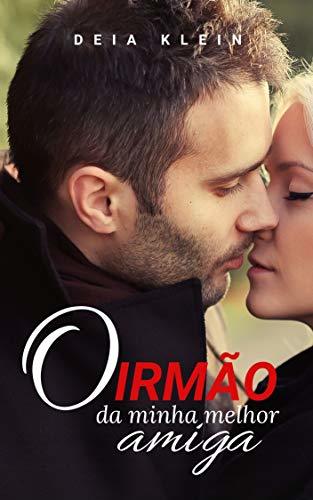 Libro O Irmão da Minha Melhor Amiga