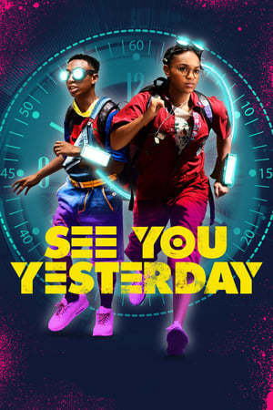 Película See You Yesterday