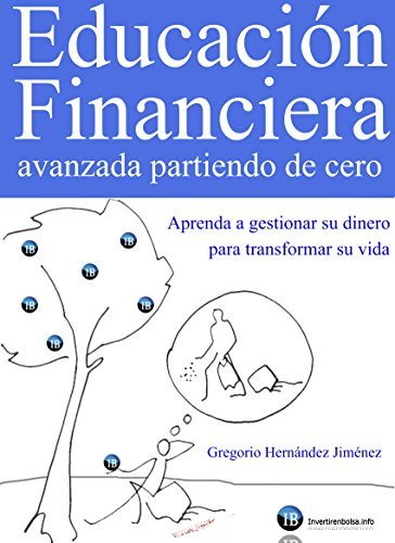 Libro Educación Financiera avanzada partiendo de cero