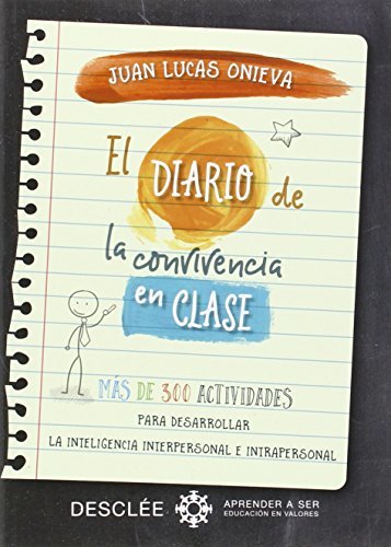 Libro El diario de la convivencia en clase. Más de 300 actividades para