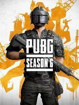 PLAYERUNKNOWN'S BATTLEGROUNDS: Season 6